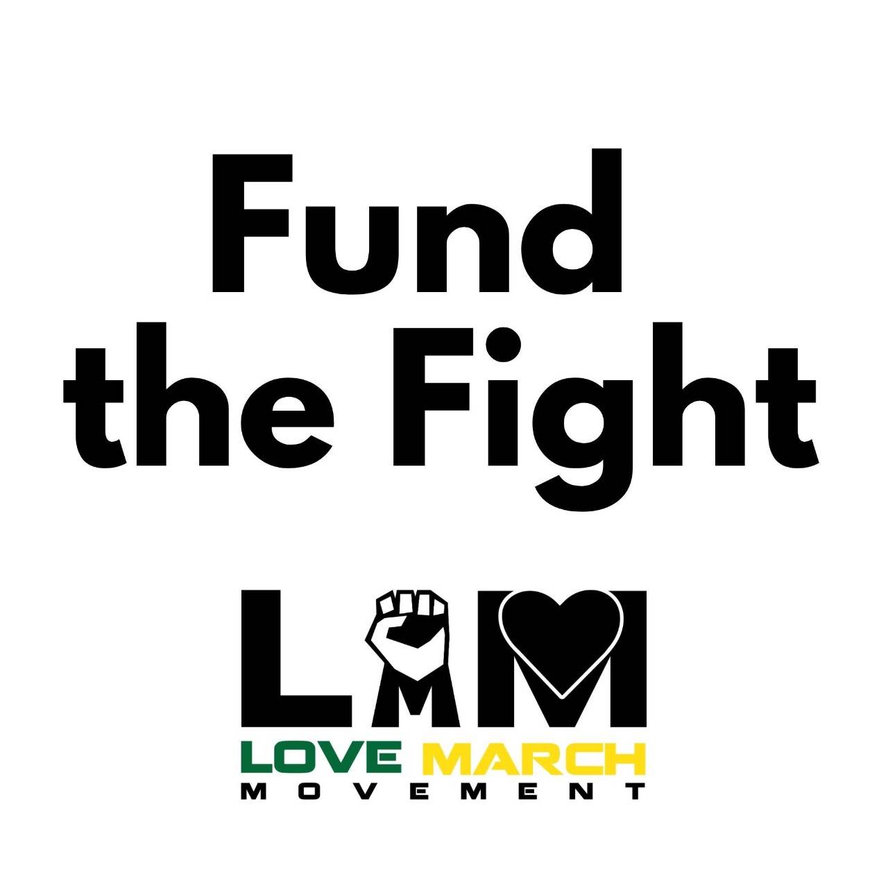 Fund the Fight — Love March Movement